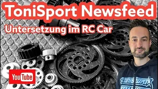 ToniSport Newsfeed Untersetzung im RC Car