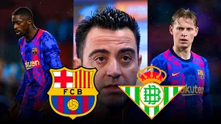 🚨Barcelona v Real Betis: Xavi Wants Dembele TO BE THE BEST In His Position FT Frenkie, Ansu & Sergi
