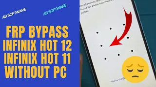 infinix hot12 frp bypass remove account google new method android 12 without Pc