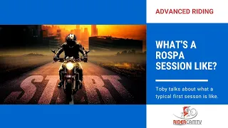 What does a RoSPA session look like? | Toby talks about a typical first ride