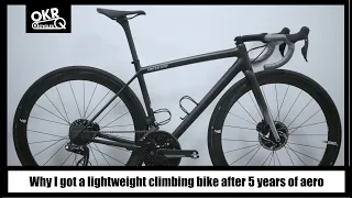 Why I got a lightweight climbing bike after 5 years of aero