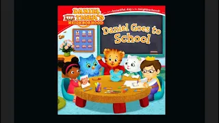 Daniel Tiger’s Neighborhood - Daniel Goes to School