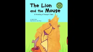 The Lion and the Mouse: Read Aloud