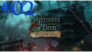 Let´s Play Nightmares from the Deep - Das verfluchte Herz #02 [+Cam]