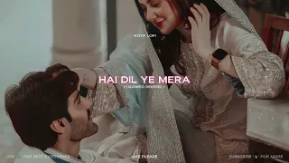 Hai Dil Ye Mera - Arijit Singh | Slowed Reverb | Lofi | Kota Lofi