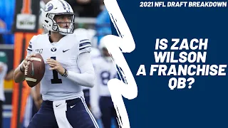 Is Zach Wilson a Franchise QB? - Full 2021 NFL Draft Breakdown