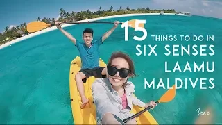 15 Things To Do In Six Senses Laamu Maldives