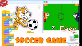 Scratch tutorial | SOCCER GAME | How to make scratch game|coding and programming| scratch |Easy