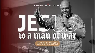 Jesus Is A Man of War | Pst Martin