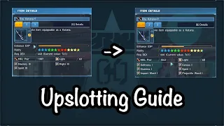 [PSO2] How to Up-slot your Weapons and Units