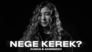 Duman & Akimmmich - Nege kerek? (Mood Video)