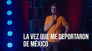 La vez que me deportaron de México