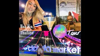 Vlog#4 Hua Hin Thailand Virtual tour: Food and Night Market Part 2 #travel #amazingthailand#huahin