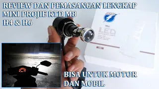 Review & Pemasangan Lengkap LED Mini Projie RTD M8 Soket H6 H4 36W 3600LM