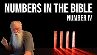 The meaning of the Number 4 in the Bible