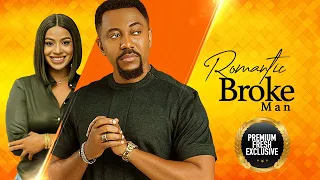 BROKE ROMANTIC MAN(Roxy Antak, Angel Unigwe, FRANCES BEN)Nollywood movies,Latest Nigerian Movie 2024