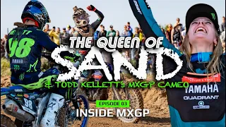Inside MXGP: Todd Kellett races MXGP + LOTTE VAN DRUNEN Takes EPIC Win! (S1:E3)