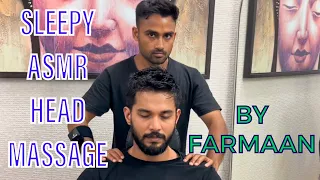 Sleepy ASMR Head Massage By Farmaan