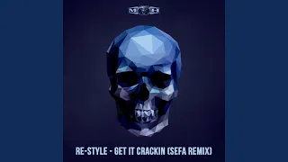 Get It Crackin (Sefa Remix)