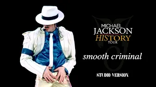 SMOOTH CRIMINAL · Album Remake (Studio Version) · Michael Jackson