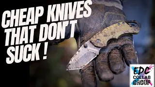 Budget EDC Knives That Don't Suck!