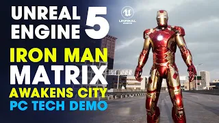 Iron Man in Unreal Engine 5  The Matrix Awakens City, PC Tech Demo Test ~ RTX 3090