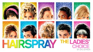 06. Ladies' Choice - Hairspray (2007) (Audio)