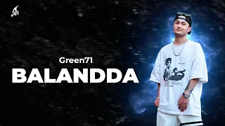 Green71 - Balandda (Премьера Альбом Game Play)