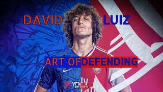 David Luiz - Art of Defending