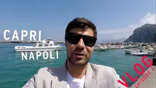 VLOG: Capri island, Napoli.  Episode 2