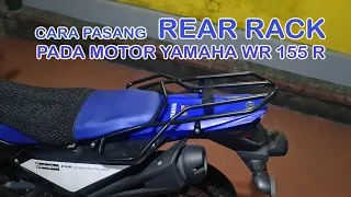 Cara Pasang Rear Rack pada Yamaha WR 155 R