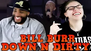 MY DAD REACTS Bill Burr on Down n Dirty REACTION