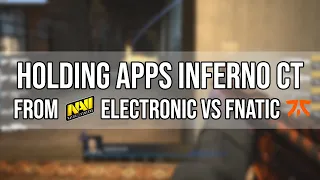 How To Play Apps on Inferno CT side - electronic vs fnatic