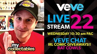 Mycollectables Live Stream #22 - Veve, IRL Comic Giveaways, AMA