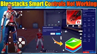 Bluestacks 5 Smart Controls Not Working || Bluestack 5 Keymapping Fixed 100% Working