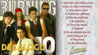 Burning - Sus 10 mayores éxitos (Colección "Decálogo")