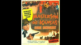 Masterson Of Kansas (1954 Western) Modern Trailer