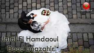 Jalal Hamdaoui - Doou Lmazahir - Marriage