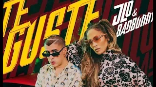 Jennifer Lopez & Bad Bunny - Te Guste  (Lyrics in description)