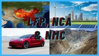 Lithium Battery Technologies Overview -- LFP, NCA & NMC