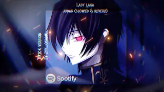 Lady gaga judas (slowed & reverb) tiktok version