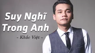 KARAOKE | Suy Nghĩ Trong Anh (Remix) - Khắc Việt | Beat Chuẩn