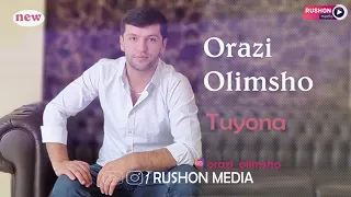 Орази Олимшо  / Orazi Olimsho -- Туёнаи нав 2021