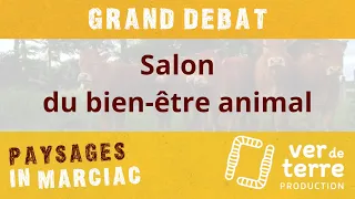 Grand débat "Salon du bien-être animal"