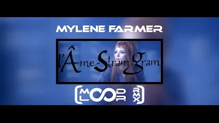 Mylène Farmer - L'Âme Stram Gram [MoodLoops ReMiX]