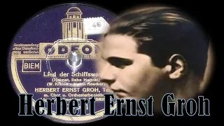 Lied der Schiffswache (Heimat, liebe Heimat) - Herbert Ernst Groh & Otto Dobrindt Orchester mit Chor