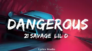 21 Savage, Lil Durk, Metro Boomin - dangerous  || Music Cleo