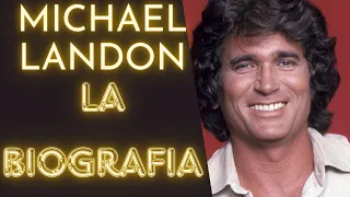 ✅Michael Landon: La Biografia