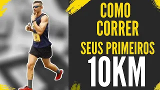 Como Correr seus Primeiros 10KM (Sem Sofrer)