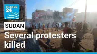 Several protesters killed in anti-military protests in Sudan • FRANCE 24 English